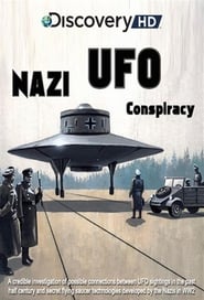 Voir Nazi UFO Conspiracy en streaming