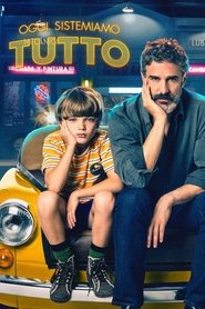 Oggi sistemiamo tutto) Oggi sistemiamo tutto (2022)