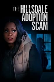 Poster The Hillsdale Adoption Scam