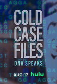 Cold Case Files: DNA Speaks постер