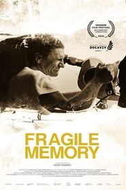 Fragile Memory streaming