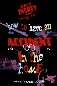 Poster How to Have an Accident in the Home 1956