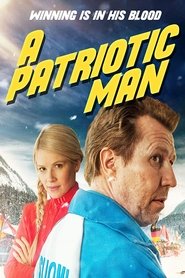 A Patriotic Man (2013) HD