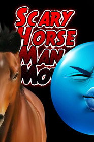 Scary Horse Man Movie
