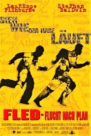 Fled - Flucht nach Plan (1996)