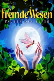 Poster Fremde Wesen - Zauber der Elfen