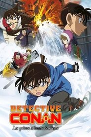 Détective Conan : Les Quinze Minutes de silence streaming