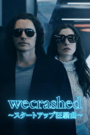 WeCrashed ～スタートアップ狂騒曲～
