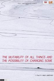 Poster The Mutability of All Things and the Possibility of Changing Some 
