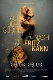 فيلم Auf der Suche nach Fritz Kann 2023 مترجم اونلاين
