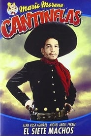 El Siete Machos CANTINFLAS (1951)