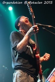 Poster Groundation - Le Bataclan 2015