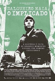 Salgueiro Maia – O Implicado (2022)