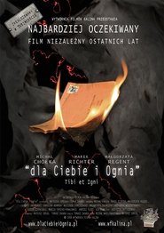 Affiche de Film For You and for Fire