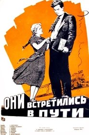 Poster They Have Met on the Way 1957