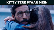 Kitty Tere Pyaar Mein