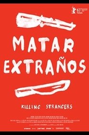 Killing Strangers 2013