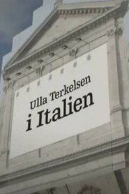 Poster Ulla Terkelsen i Italien - Season 1 Episode 6 : Episode 6 2015