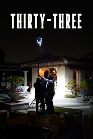 Thirty-Three (2025)