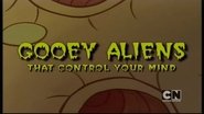 Gooey Aliens That Control Your Mind