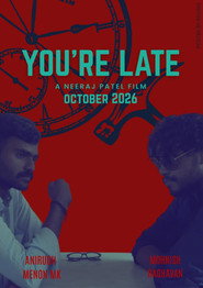 You're Late