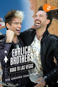 Ehrlich Brothers: Road to Las Vegas. Die gro&szlig;e USA-Tour (2025)