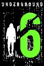 6 Underground 6 Underground