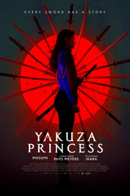 فيلم Yakuza Princess 2021 مترجم اونلاين