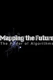 Mapping the Future: The Power of Algorithms 2015 Pulsuz Limitsiz Giriş