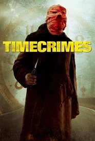 Timecrimes (2007) poster