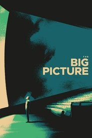 The Big Picture 2025 Безплатен неограничен достъп