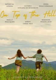 On Top of the Hill (2024)