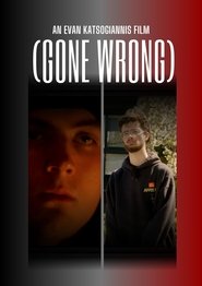 (GONE WRONG) (2023)