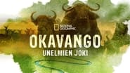 Okavango: River of Dreams en streaming