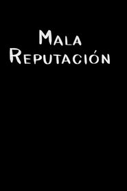 Poster Mala reputación