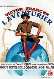 Watch L'aventurier Full Movie Online 1934