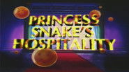 Princess Snake's Hospitality