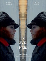 4 EVE, HER.