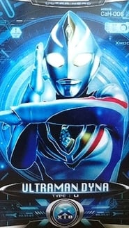 Ultraman Dyna постер