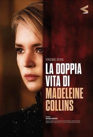 La doppia vita di Madeleine Collins) La doppia vita di Madeleine Collins (2021)