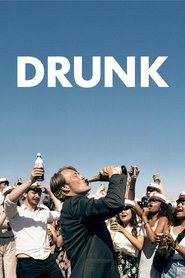 Drunk film en streaming