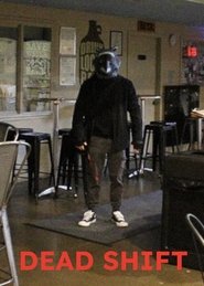 Dead Shift (2024)