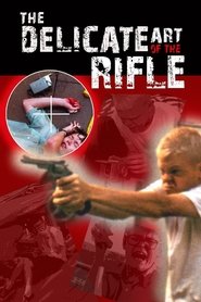 Poster The Delicate Art of the Rifle