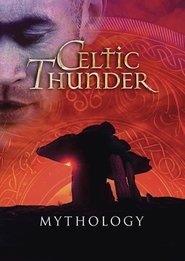 Poster Celtic Thunder: Mythology 2013