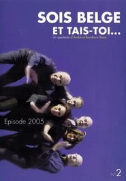 Sois Belge et tais-toi - Vol. 2 streaming