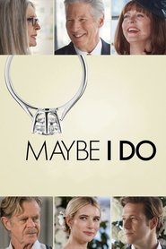 Maybe I Do Maybe I Do