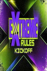 WWE Extreme Rules 2022 Kick-Off movie poster