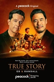 True Story with Ed & Randall постер