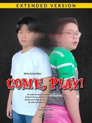 Come, Play! streaming