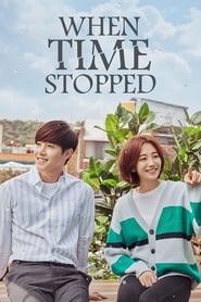 When Time Stopped (2018)